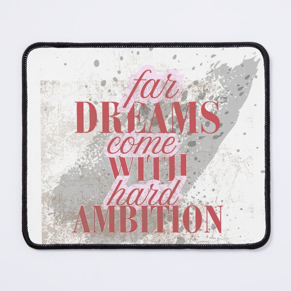 Item preview, Dreams Come With Hard Ambition – Motivational Typography designed and sold by PositiveEcho.