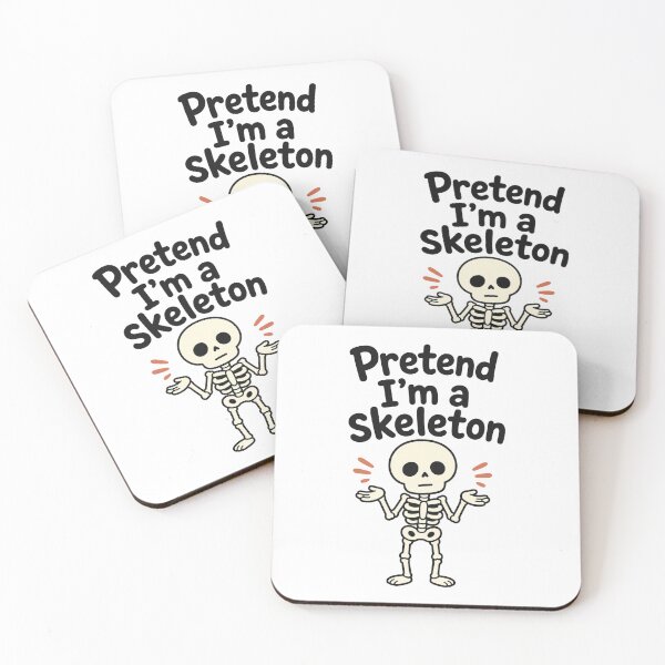 Item preview, Pretend I'm a Skeleton – Bold Funny Halloween Statement designed and sold by BearLoveDesign.