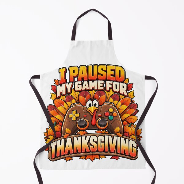 Item preview, I Paused My Game for Thanksgiving Funny Gamer Turkey designed and sold by OUICHA.