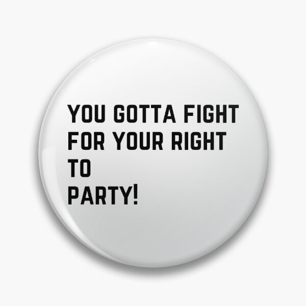 Item preview, Beastie Boys - Fight For Your Right designed and sold by CreativeVibesPOD.