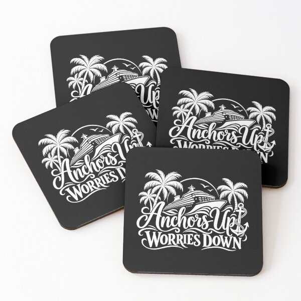 Item preview, Anchors Up Worries Down Cruising Saying designed and sold by ColorFlowArt.