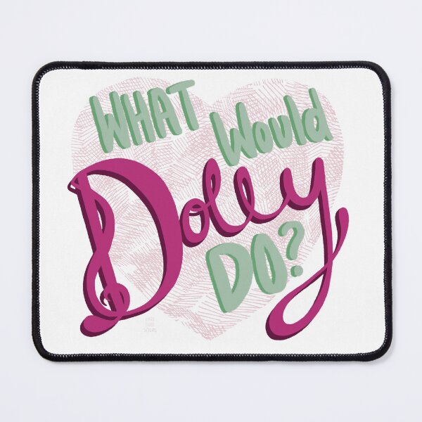 Item preview, What would Dolly do? In pink and green designed and sold by katerosestudios.