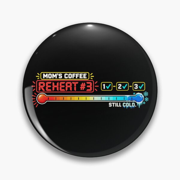 Item preview, Mom’s Coffee Reheat #3 Still Cold – Funny Mother’s Day Mug designed and sold by astersgraphics.