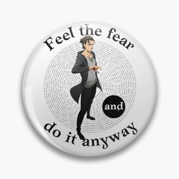 Item preview, Feel the Fear and Do It Anyway-Erin Yeager Design designed and sold by Quati-br.