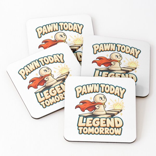 Item preview, Pawn Today, Legend Tomorrow - Funny Chess Pawn designed and sold by Good Mood Foundry.