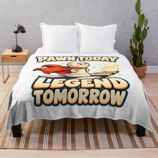 Item preview, Pawn Today, Legend Tomorrow - Funny Chess Pawn designed and sold by Good Mood Foundry.