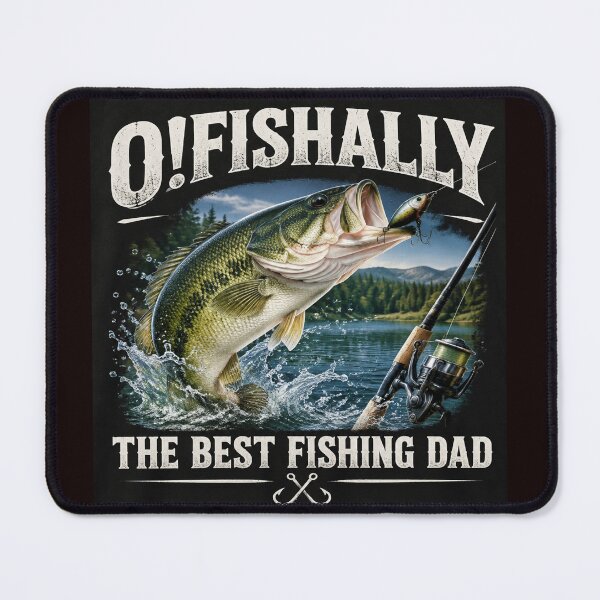 Item preview, O!FISHALLY THE BEST FISHING DAD designed and sold by cameleon style.