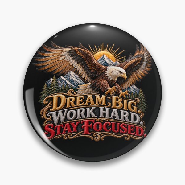 Item preview, Motivational Eagle Quote – Dream Big Work Hard Stay Focused Embroidered Art designed and sold by Emoji Emblems.