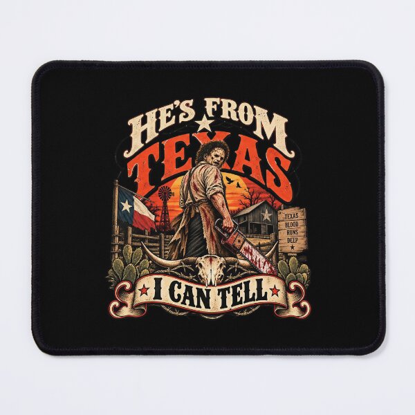 Item preview, Copy of He's From Texas Can Tel - Texas Horror - He’s From Texas I Can Tell - He's From Texas Can Tel Halloween designed and sold by UnalTrisTT.