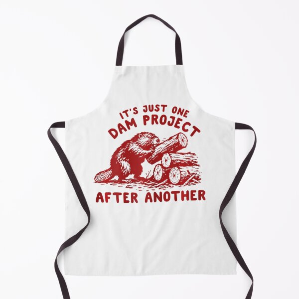 Item preview, It'S Just One Dam Project After Another Funny Beaver designed and sold by Pider-Vampire.