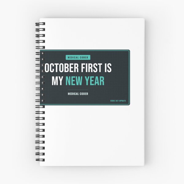 Item preview, October First Is My New Year Medical Coder designed and sold by SlowMadeShelf.