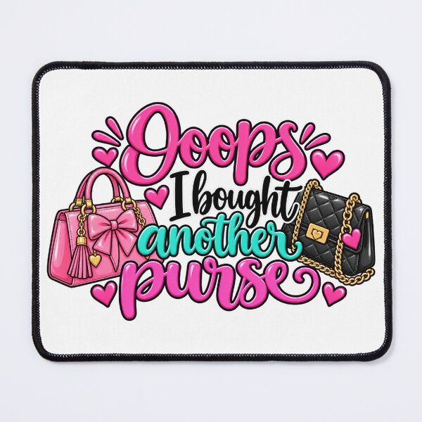 Item preview, Ooops I Bought Another Purse – Cute Funny Handbag Shopping Lover Design designed and sold by TessAdventures.