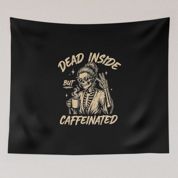 Item preview, Dead Inside But Caffeinated Skeleton Coffee Lover designed and sold by Enea Kelo.