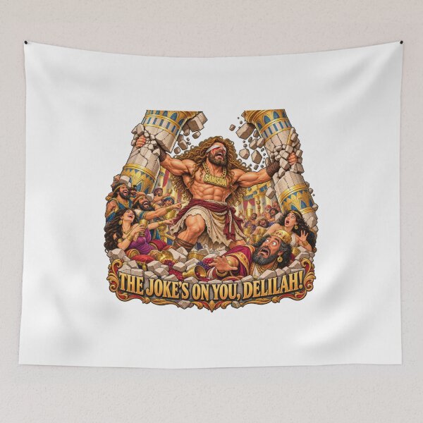 Item preview, Samson — The Joke’s on You, Delilah! designed and sold by PeanutGalSean.