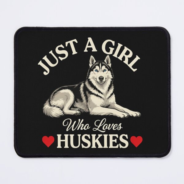 Item preview, Just a Girl Who Loves Huskies designed and sold by 123ks.