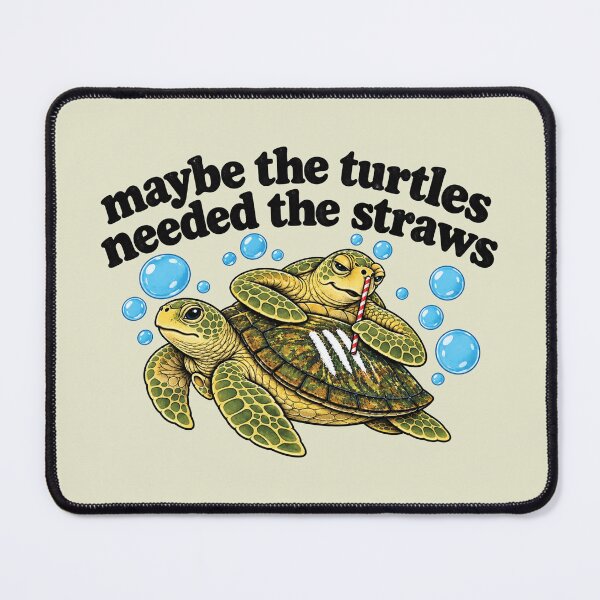 Item preview, Maybe the Turtles Needed the Straws, Funny Turtle designed and sold by Sallyjoywaxart.