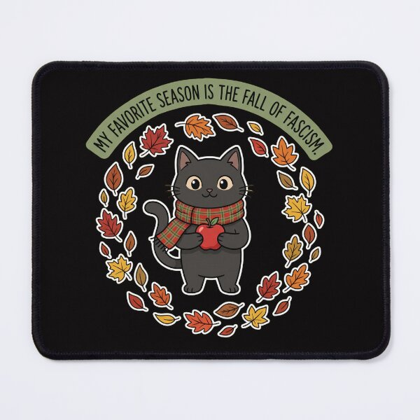 Item preview, My-favorite-season-is-the-fall-of-fascism designed and sold by w66aboo.
