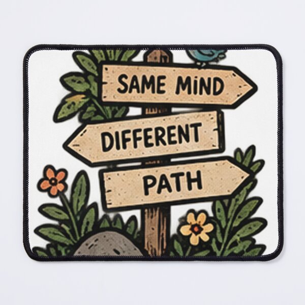 Item preview, Same Mind Different Path Quote Graphic designed and sold by Bawwe.
