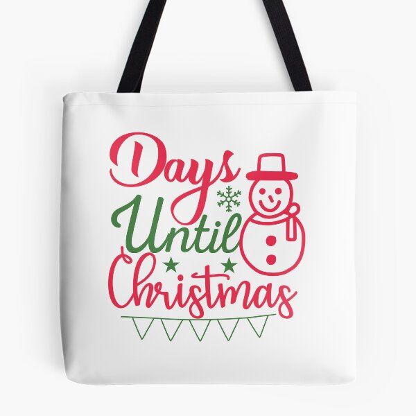Item preview, Days Until Christmas Countdown Holiday Quote Christmas Vibes designed and sold by FuzionRaptor.