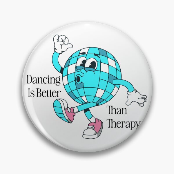 Item preview, Dancing Is Better Than Therapy Funny Disco Ball Design designed and sold by TipTop GFX.