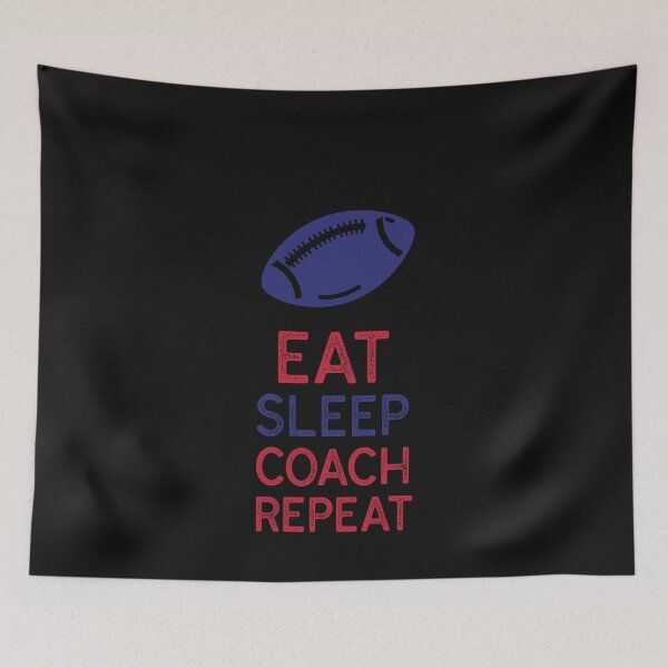 Item preview, Eat Sleep Coach Repeat Football designed and sold by TheTeeLeague.
