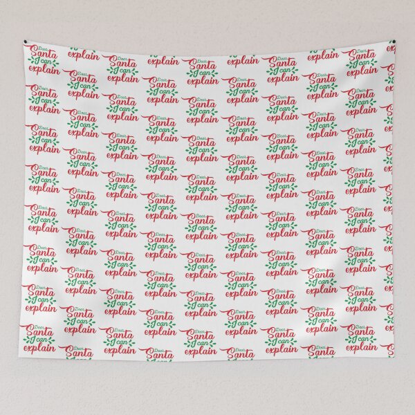 Item preview, Dear Santa I Can Explain Funny Christmas Quote Holiday Vibes designed and sold by FuzionRaptor.