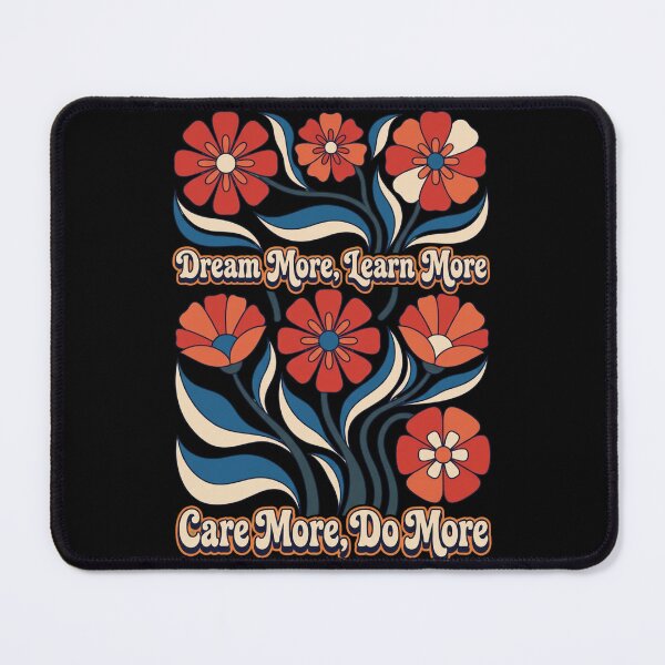 Item preview, Dream-More-Learn-More-Care-More-Do-More designed and sold by world+167.