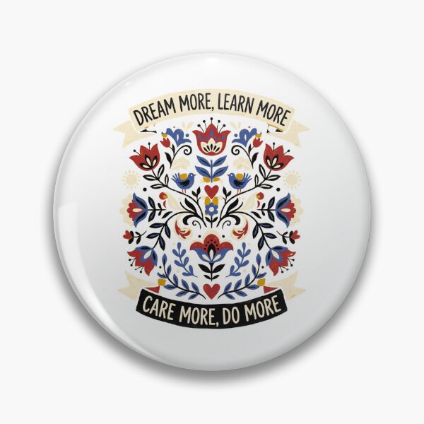 Item preview, Dream-More-Learn-More-Care-More-Do-More designed and sold by world+167.