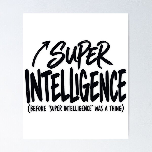 Item preview, Super Intelligence Before It Was a Thing Premium T-Shirt designed and sold by omar ousalah.