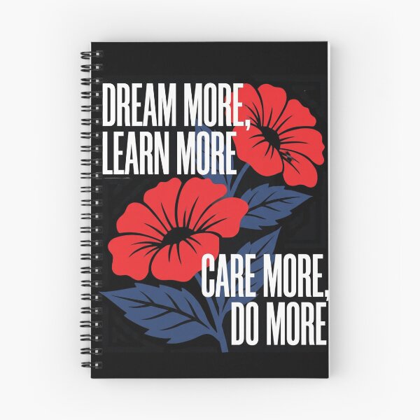 Item preview, Dream-More-Learn-More-Care-More-Do-More designed and sold by world+167.