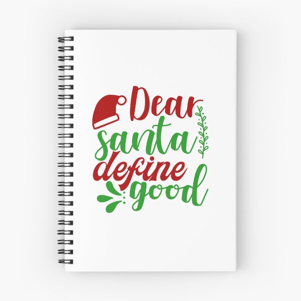 Item preview, Dear Santa Define Good Funny Christmas Quote Holiday Vibes designed and sold by FuzionRaptor.