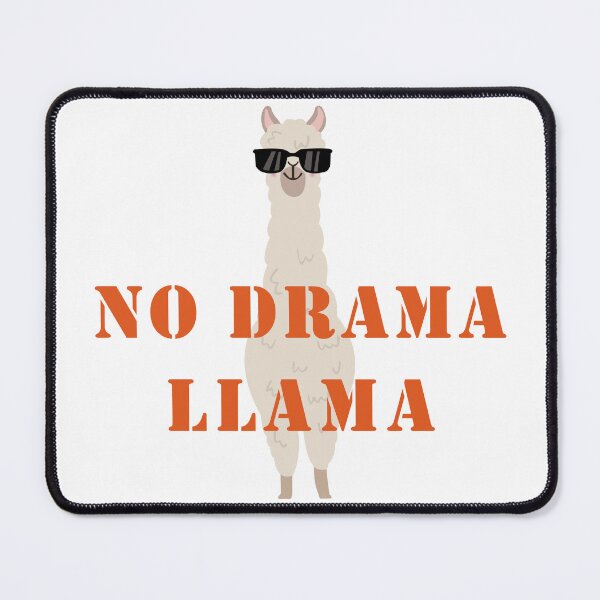 Item preview, No drama llama designed and sold by LucaKoj.