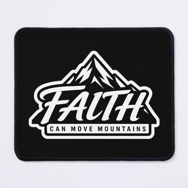 Item preview, Matthew 17:20 Faith Can Move Mountains designed and sold by plushism.