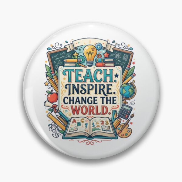 Item preview, Teach Inspire Change The World – Educator Shirt designed and sold by PixelStyle Studio.