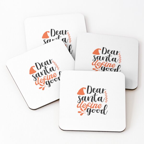 Item preview, Dear Santa Define Good Funny Christmas Blessing Design designed and sold by FuzionRaptor.