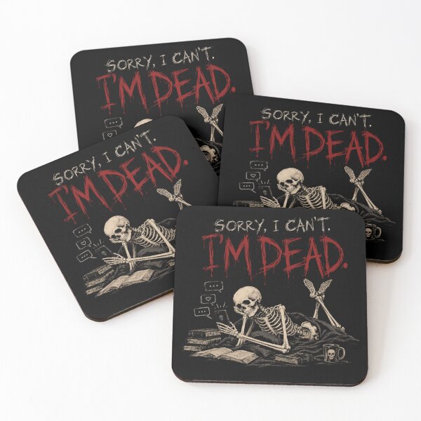 Item preview, Sorry I Can't I'm Dead Skeleton Halloween designed and sold by selvashop.