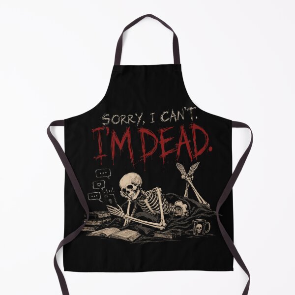 Item preview, Sorry I Can't I'm Dead Skeleton Halloween designed and sold by selvashop.