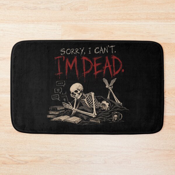 Item preview, Sorry I Can't I'm Dead Skeleton Halloween designed and sold by selvashop.
