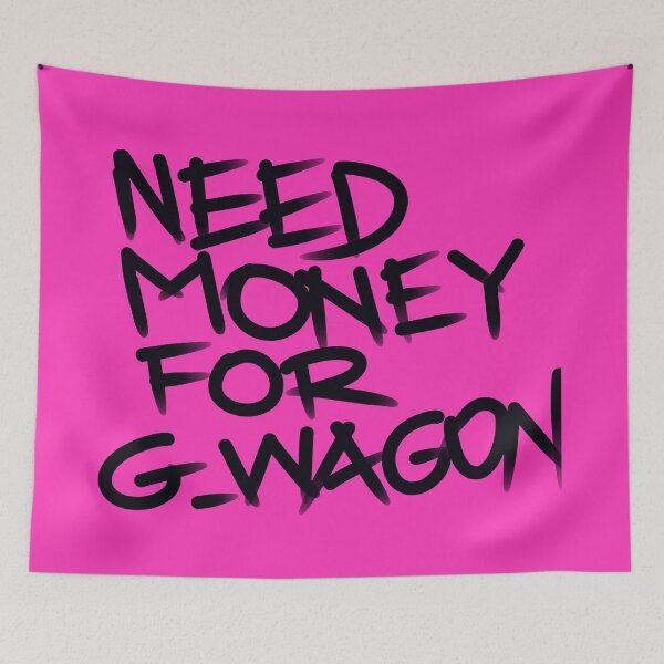 Item preview, Need money for G Wagon designed and sold by Tanya Zevallos.