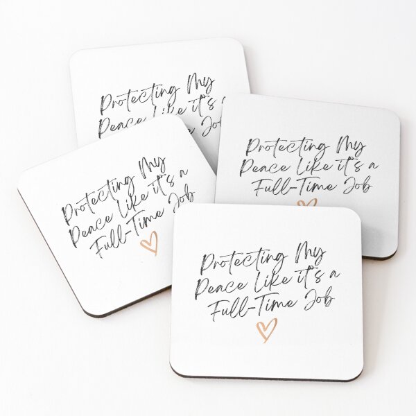 Item preview, Protecting My Peace Like It’s a Full-Time Job Self Care Quote Mental Health designed and sold by HYPNK.