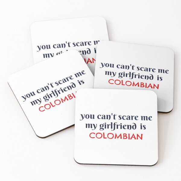 Item preview, you can't scare me my girlfriend is Colombian funny gift   designed and sold by GlobalPrintArt.