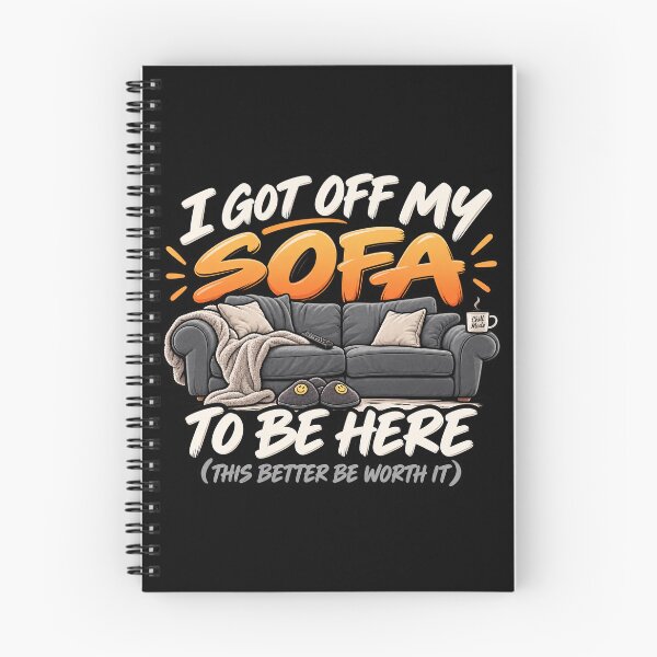 Item preview, I got off my sofa to be here designed and sold by SayWhaaaat?.