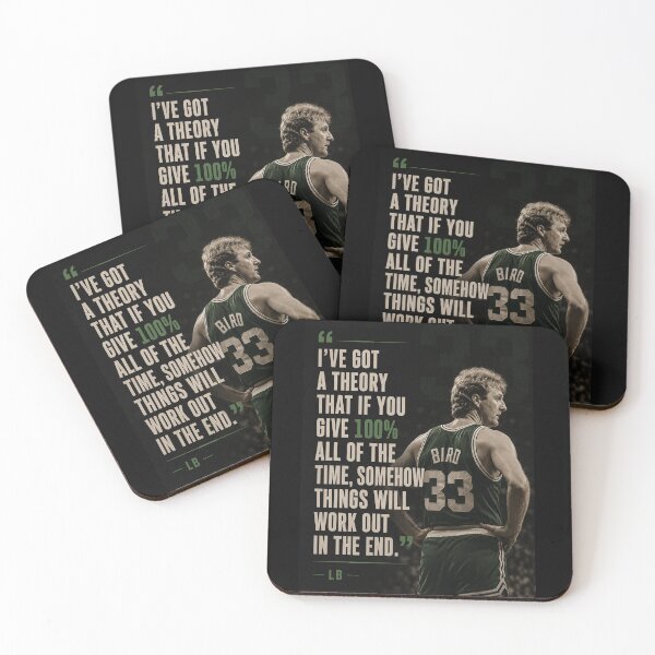 Item preview, I've got a theory - Larry Bird quote designed and sold by SayWhaaaat?.