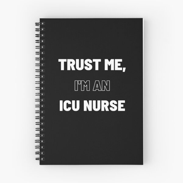 Item preview,  Trust Me, I’m an ICU Nurse. designed and sold by simonrice14.
