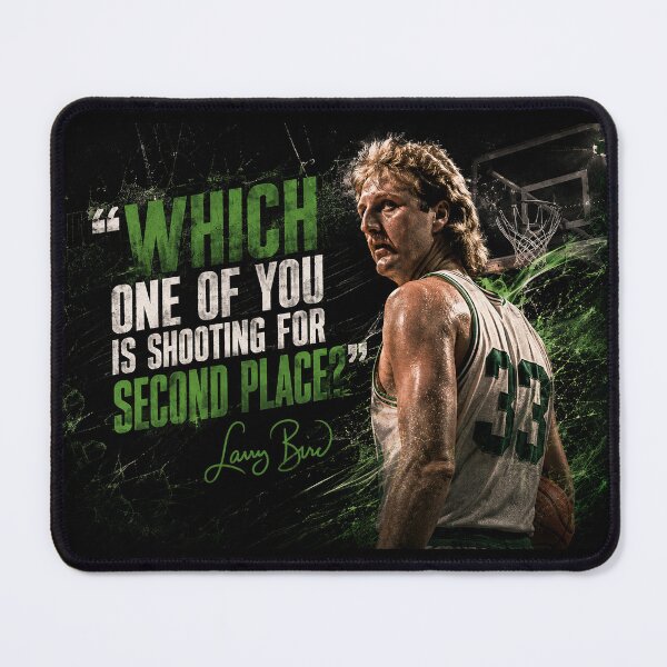 Item preview, Which one of you is shooting for second place - Larry Bird designed and sold by SayWhaaaat?.