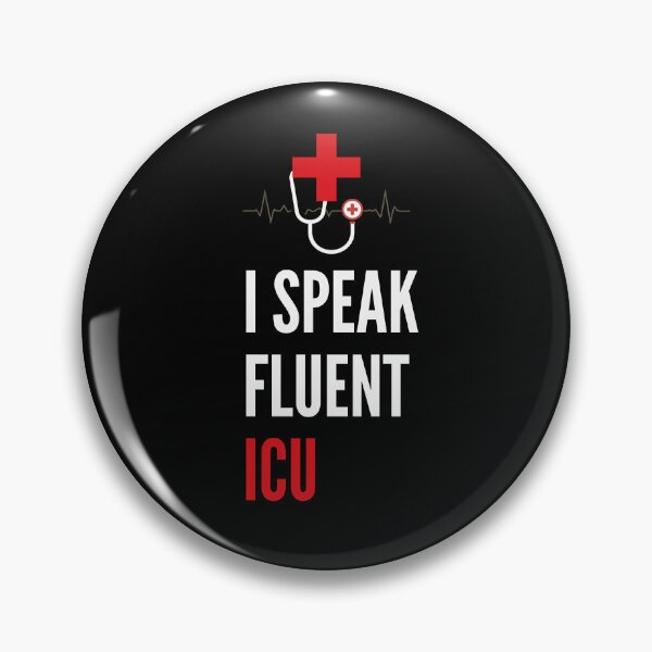 Item preview, I Speak Fluent ICU designed and sold by simonrice14.