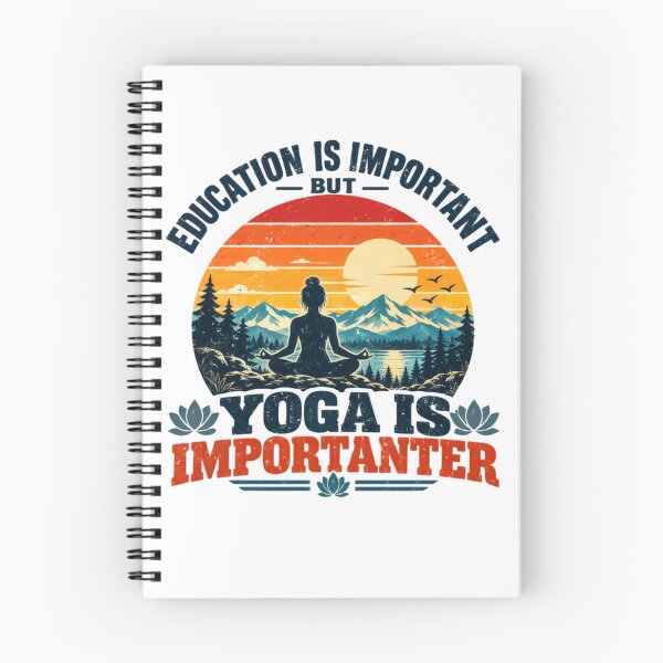Item preview, Education Is Important But Yoga Is Importanter Funny Yogi Meditation Wellness designed and sold by SkeletonsDanger.