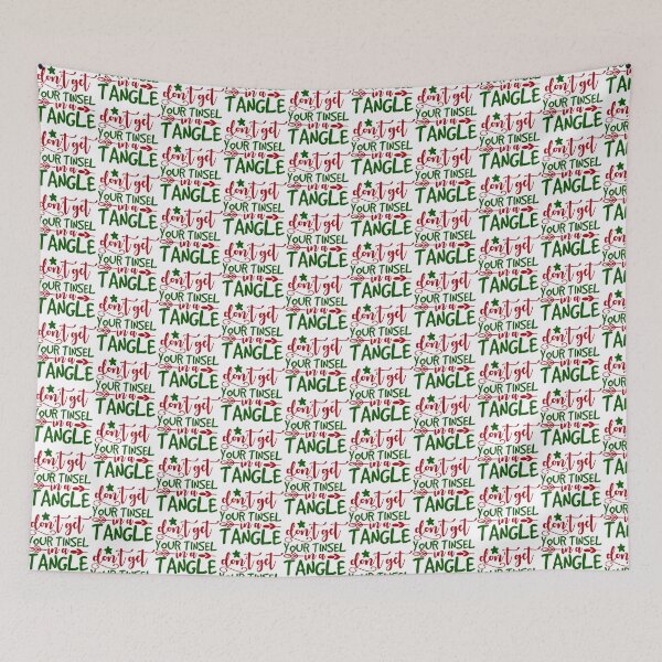 Item preview, Don’t Get Your Tinsel in a Tangle Funny Christmas Design designed and sold by FuzionRaptor.