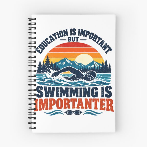 Item preview, Education Is Important But Swimming Is Importanter Funny Swimmer Athlete designed and sold by HumansStuck12.