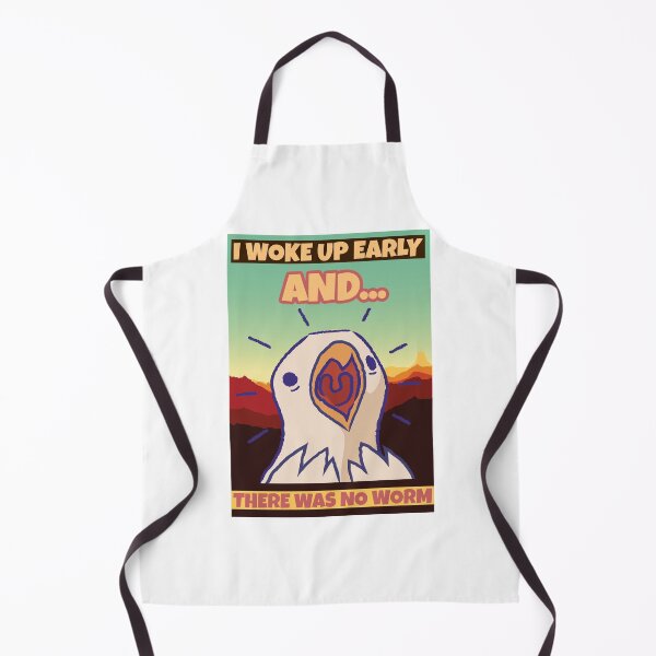 Item preview, I Woke Up Early And...There Was No Worm designed and sold by piercedgirl13.